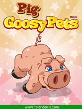 Download 'Goosy Pets Pig (240x320)' to your phone